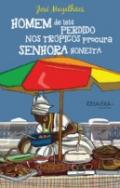 Homem de Leis Perdido nos Tr�picos Procura Senhora Honesta