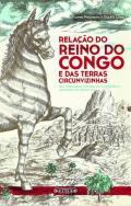 A rela��o do Reino do Congo e das terras circunvizinhas
