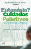 Eutan�sia? Cuidados Paliativos