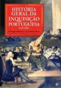 Hist�ria da Inquisi��o Portuguesa 1536-1821