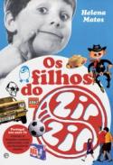 Os filhos do Zip-Zip