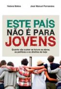 Este Pa�s N�o � Para Jovens