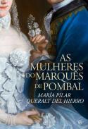 As mulhereres so Marqu�s de Pombal