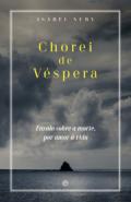 Chorei de V�spera