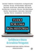 Tudo por uma boa hist�ria