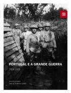 Portugal e a Grande Guerra 1914.1918