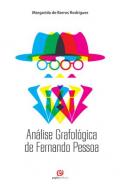 An�lise grafol�gica de Fernando Pessoa