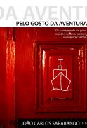 Pelo gosto da aventura