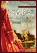 Isabel, a condessa cercada