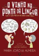 O Vinho na Ponta da L�ngua