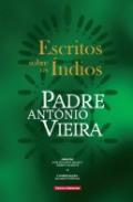 Escritos sobre os �ndios