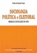 Sociologia pol�tica e eleitorial