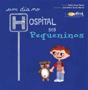 Um dia no hospital dos pequeninos