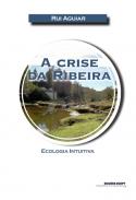 A crise da ribeira
