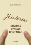 Hist�rias ouvidas, vividas, contadas