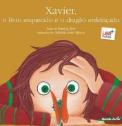 Xavier, o livro esquecido e o drag�o enfeiti�ado