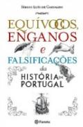 Equ�vocos, Enganos e Falsifica��es da Hist�ria de Portugal