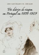 Tr�s di�rios de viagem em Portugal em 1808-1809