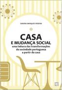 Casa e mudan�a social