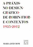 A Praxis no Design Gr�fico de Robin Fior e Contextos (1935-2012)