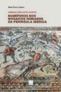 Mam�feros nos mosaicos romanos da Pen�nsula Ib�rica