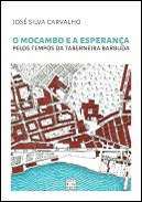O Mocambo e a Esperan�a pelos Tempos da Taberneira Barbuda