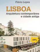 Lisboa, arquitetura contempor�nea e cidade antiga