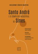 Santo Andr� e o complexo industrial de Sines