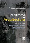 Reabilita��o ou Arquitectura?