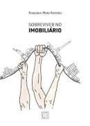 Sobreviver no imobili�rio