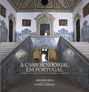 A Casa Senhorial em Portugal