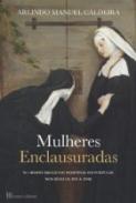 Mulheres enclausuradas