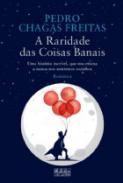 A raridade das coisas banais