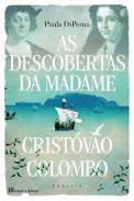 As descobertas da Madame Cristov�o Colombo