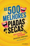As 500 melhores piadas secas