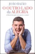 O outro lado da alegria