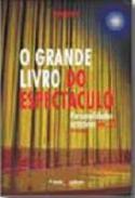 O grande livro do espect�culo : personalidades art�sticas s�culo XX, 3
