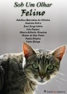 Sob um olhar felino