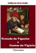 O Tratado da Vigarice e Contos do Vig�rio