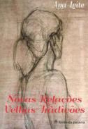 Novas Rela��es Velhas Tradi��es