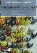 A Biografia do Poder