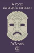 A ironia do projeto europeu