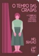 O tempo das criadas