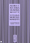 Agora e na hora da nossa morte