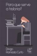Para que serve a Hist�ria?