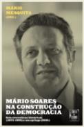 M�rio Soares na Constru��o da Democracia