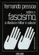 Sobre o Fascismo, a Ditadura Militar e Salazar