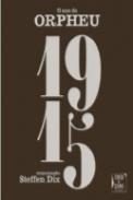 1915, O Ano do Orpheu