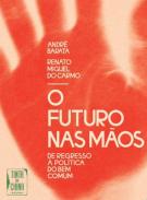 O Futuro nas M�os