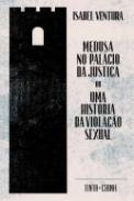 Medusa no Pal�cio da Justi�a ou Uma Hist�ria da Viola��o Sexual